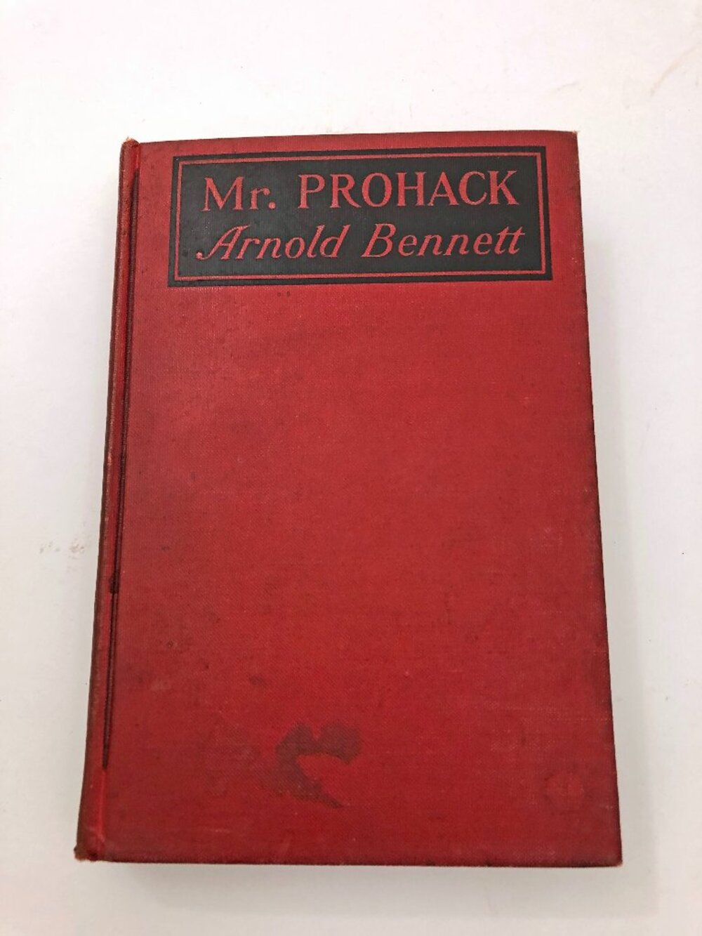 Mr. Prohack Arnold Bennett First Edition HB 313 pages 1922